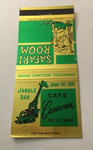 Vintage Matchbook Cover Matchcover Cafe Caravan Jungle Bar Grand Junction Co