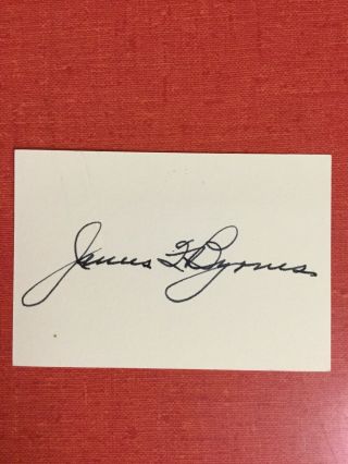 James F.  Byrnes Autograph - U.  S.  Supreme Court Justice - South Carolina Governor