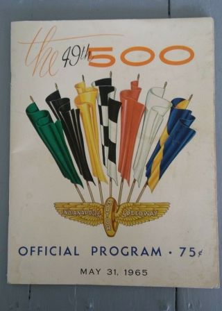1965 Indianapolis Motor Speedway The 49th 500 Official Program
