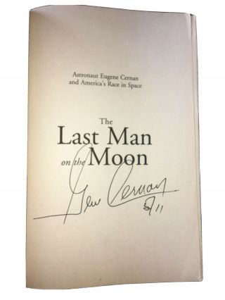Gene Cernan Signed Last Man On The Moon Book.  Soft Cover