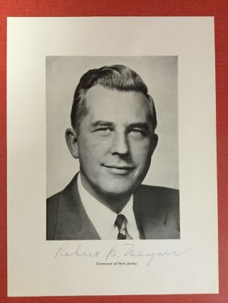 Robert B.  Meyner - Governor Of Jersey - Signed Photo - Sept.  22,  1957