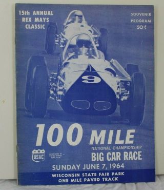 1964 Rex Mays Classic 100 Mile Wisconsin State Fair Speedway Race Program