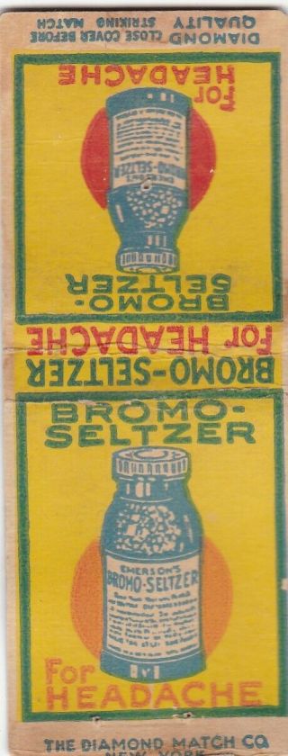 Bromo Seltzer Headache Relief Medicine Advertisement Matchbook Cover 1930s