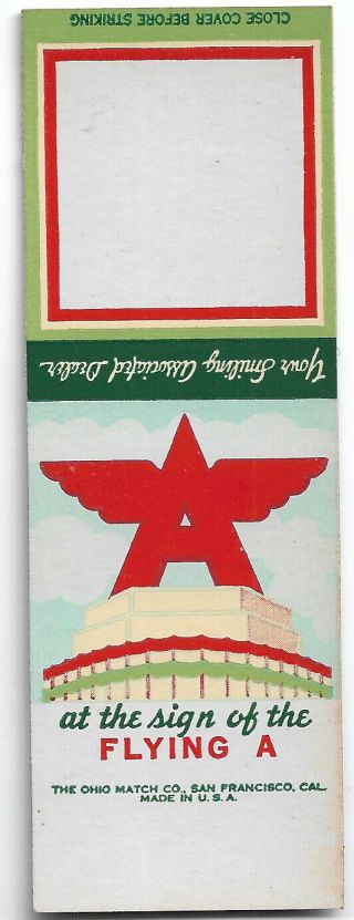 Vintage Flying A " Your Smiling Associated Dealer " Matchbook Cover