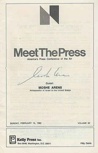 Moshe Arens.  Israeli Foreign Minister.  Signed Meet/press Interview As Amb To Usa