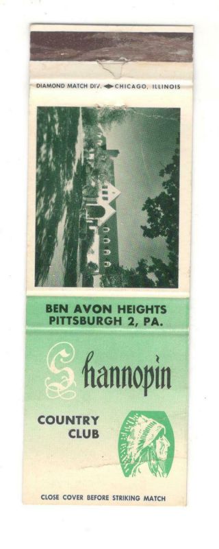 Shannopin Country Club Pittsburgh Pennsylvania Vintage Matchbook Cover St12