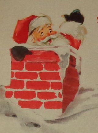 Vintage Christmas Card,  Fun Santa Claus Stuck In A Chimney,  5 "