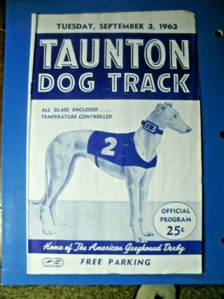 1963 Blue Ribbon Greyhound Racing Program Taunton Dog Track Mass 9/3/63