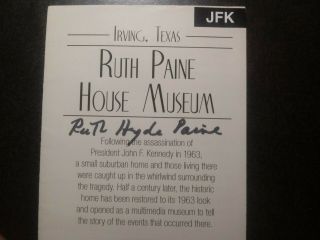 RUTH HYDE PAINE Authentic Hand Signed Autograph 4X8 FLYER - JFK ASSASSINATION 3