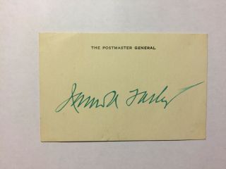 James Farley Postmaster General For President Franklin D Roosevelt Signed Card