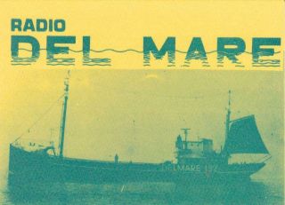 1985 Qsl: Radio Del Mare,  International Waters " Dutch Offshore Pirate "