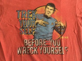 Star Trek Spock Trek Yourself Before You Wreck Yourself T - Shirt Size M