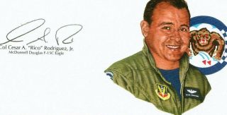 Cesar Rodriguez Signed Cut Signature Goe Lithograph F - 15 C Eagle Pilot