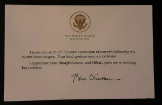 President Bill Clinton (democrat) Personally Signed Thank - You Note.  1997
