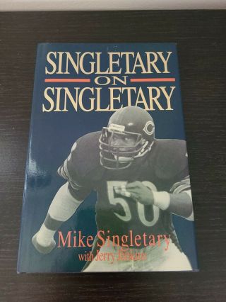 Mike Singletary Signed Autographed Book Chicago Bears Hof