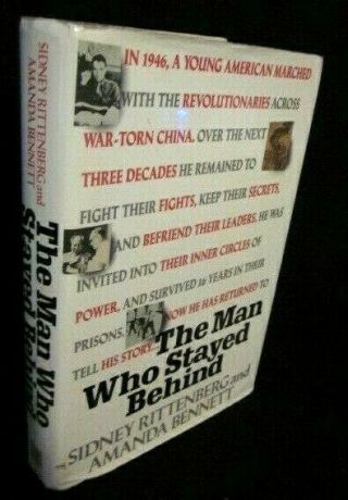 Sidney Rittenberg Signed Book " The Man Who Stayed Behind " 1st Ed 1st P Hc/dj