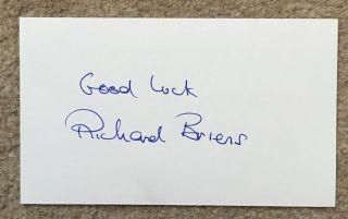 Tv Comedy Legend Richard Briers Signed White Card,