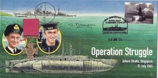 Gb Royal Navy Operation Struggle Cover Signed By James Benson Ref 139