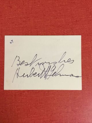 Herbert H.  Lehman - Autograph - Democrat York Governor & Senator