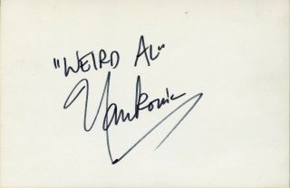Weird Al Yankouvic Singer And Actor Signed In Person 4x6 Card (gr174)