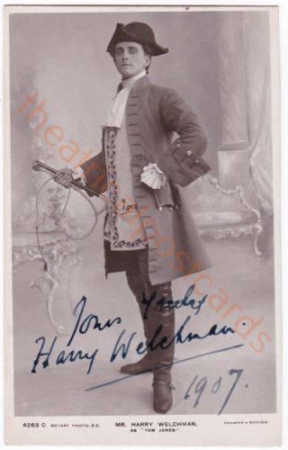 Stage Actor And Singer Harry Welchman As Tom Jones.  Signed Postcard Dated 1907