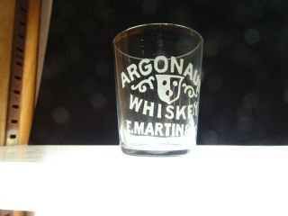 Western Whiskey Shot Glass Argonaut E.  Martin S.  F.