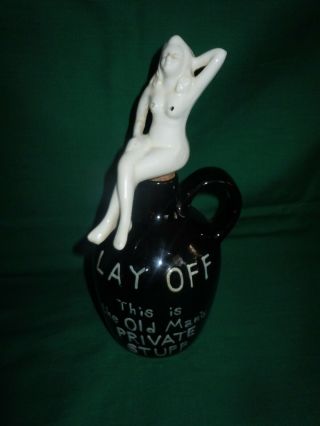 Vtg Lay Off Old Mans Private Stuff Decanter Jug Risque/nude Lady Pours Nipples