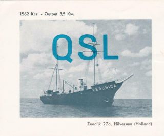 1963 Qsl: Radio Veronica,  International Waters " Dutch Offshore Pirate "