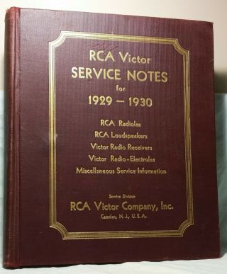 Rca Victor Service Notes For 1929 - 1930 Repair Broadcast Receivers Schematics