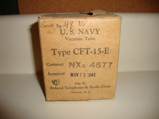 1 Nos Good Jan Federal 15 - E Radio Vacuum Tube Type Cft - 15 - E May 1943 Date Code
