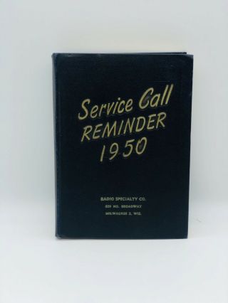 Philco 1950 Service Call Reminder Book " Radio Specialty Co.  "