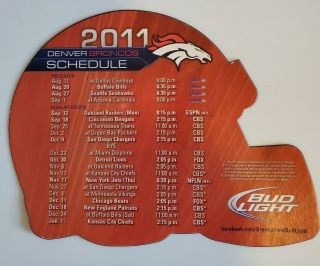 2011 - Schedule Magnet For Denver Colorado Broncos - Nfl - Bud Light Beer Sponsor