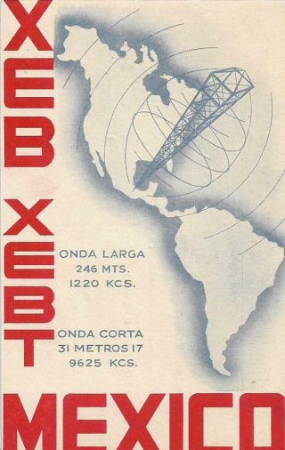 1948 Qsl: Radio Xebt,  Mexico City,  Mexico