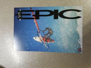 U.  R.  Epic Ur Ultimate Rush Wind Surfer Surfing Mini Poster 4 X 6 Inches