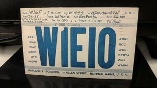 Amateur Ham Radio Qsl Postcard W1eio Harland Goodwin 1956 Berwick Maine