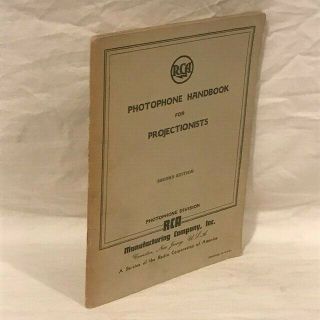 Rca Photophone Handbook For Projectionists - 1941 - P/b - G/vgc - Second Edition