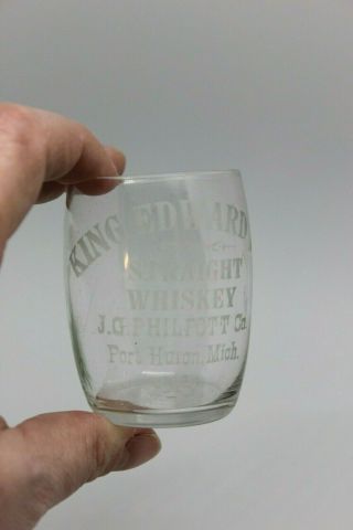 King Edward VII Straight Whiskey Shot Glass J.  G.  PHILPOTT CO Port Huron Michigan 3