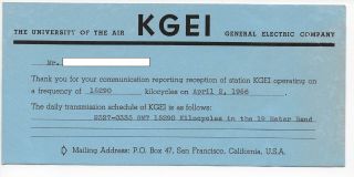 Qsl Radio Kgei San Francisco Ca 1956 University Of The Air General Electric Dx
