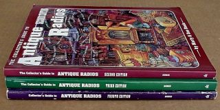 3 EDITIONS Of The COLLECTOR ' S GUIDE TO ANTIQUE RADIOS By Marty & Sue Bunis 2