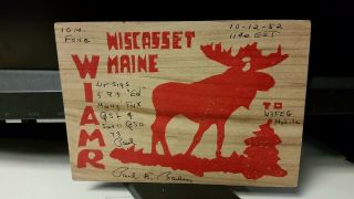 Amateur Ham Radio Qsl Postcard W1amr Moose Paul E.  Bailey 1952 Wiscasset Maine