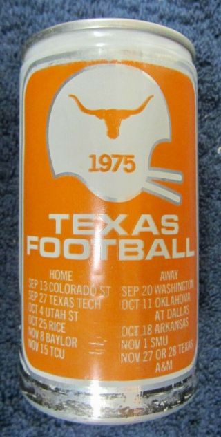 Vintage 1975 University Of Texas Football Schedule Beer Can Pearl Go Longhorns
