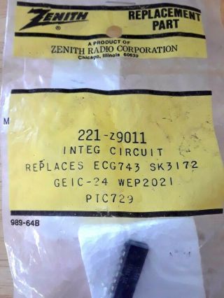 Zenith 221 - Z9011 Integrated Circuit Repl Ecg743,  Nte743