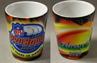 February 8 2004 Pro Bowl Hawaii 25 Years In Hawaii Shot Glass 5808c