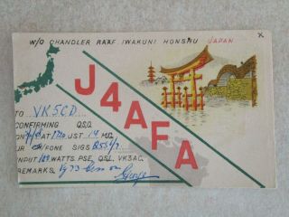 Old Ham Qsl Radio Card 1948 J4afa Chandler Raaf Iwakuni Honshu Japan