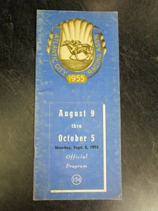 1955 Atlantic City Racing Association Horse Racing Program - Sept 5,  1955