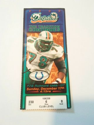 2000 Miami Dolphins Indianapolis Colts Nfl Football Ticket Stub Peyton Manning