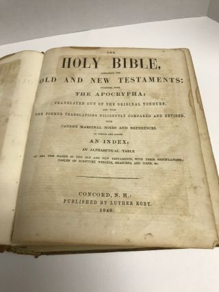 Vintage Holy Bible 1848 Old And Testaments Published By Luther Roby