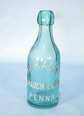 Mauch Chunk Pa Rader Great Example Carbon County Pony Blob Soda Or Beer Bottle