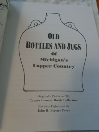 NOS 1992 REFERENCE BOOK OLD BOTTLES & JUGS of MICHIGAN ' S COPPER COUNTRY 3