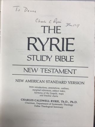 The Ryrie Study Bible Testament NASV Signed by Charles Ryrie Hardcover 1977 2